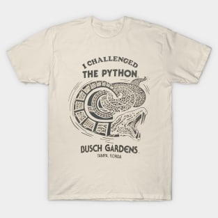 BUSCH GARDENS TAMPA I CHALLENGED THE PYTHON T-Shirt